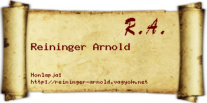 Reininger Arnold névjegykártya